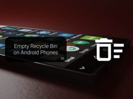Empty Recycle Bin on Android Phones