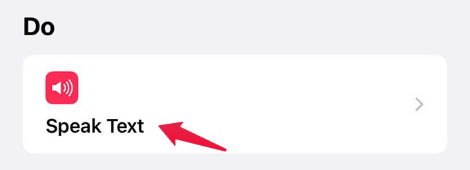 Select Speak Text Action on iPhone Automation