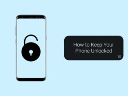 How to Keep Your Phone Unlocked