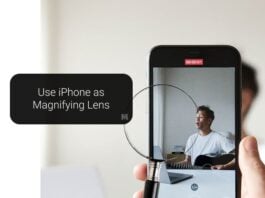 Use iPhone as Magnifying Lens
