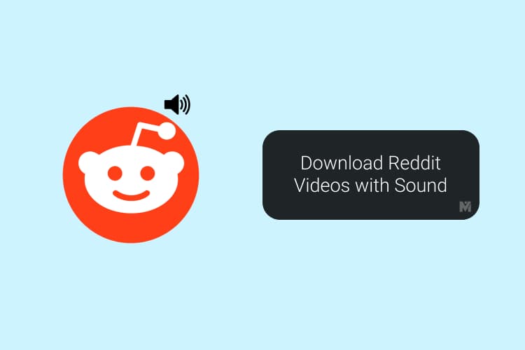 The 7 Best Free Tools to Download Reddit Videos with Sound