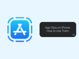 App Clips on iPhone_ How to Use Them