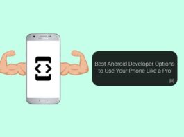 Best Android Developer Options to Use Your Phone Like a Pro