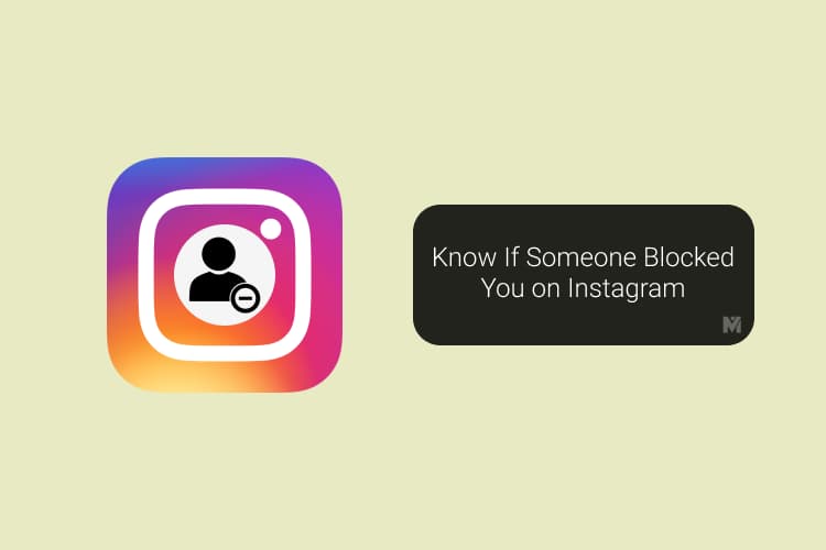 How To Know If Someone Blocked You On Instagram MashTips