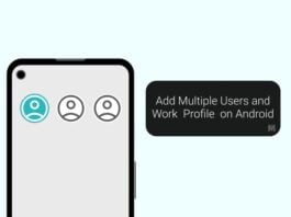 Add Multiple Users and Work Profile on Android