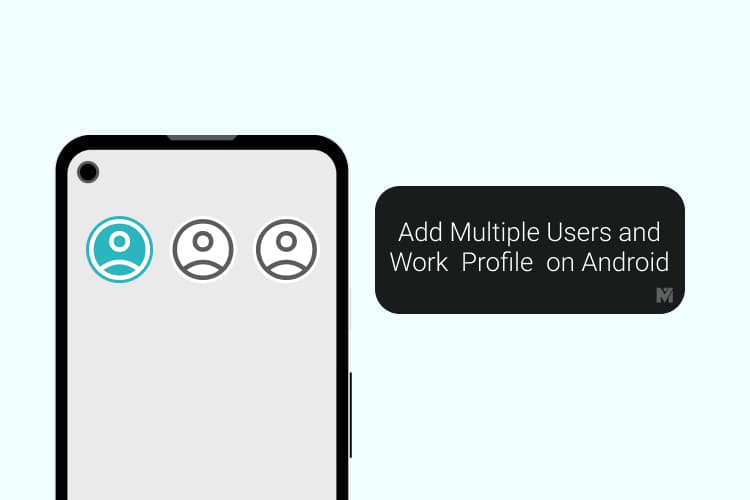 How to Add Multiple Users and Work Profile on Android - MashTips