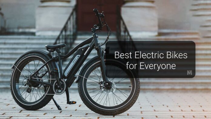 Best Electric Bikes for Everyone