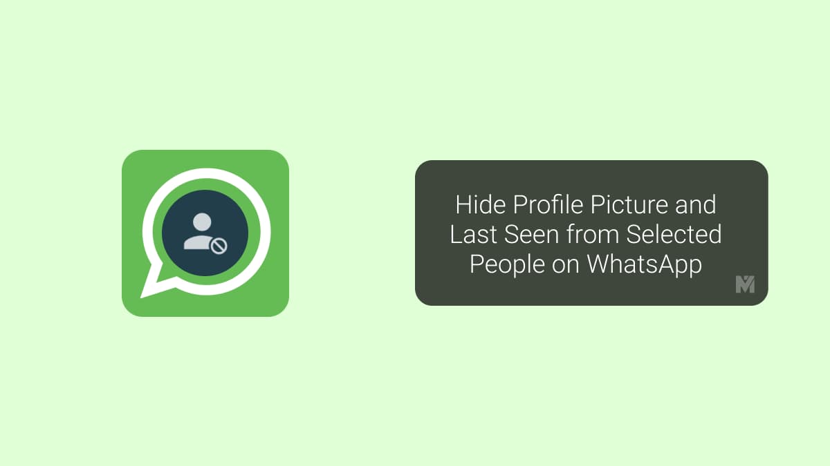 Now you can hide your profile picture and last seen from specific people on  WhatsApp