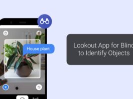Lookout App for Blind to Identify Objects