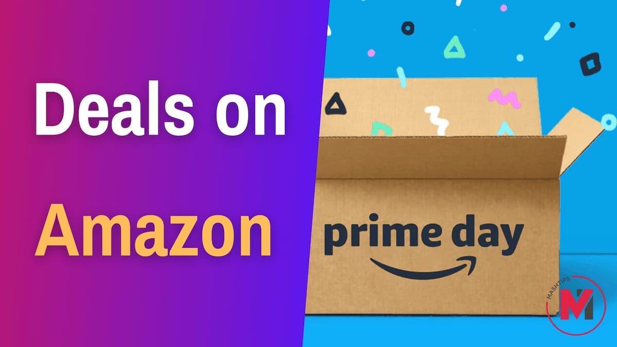 Amazon Prime Deals Early Prime Day Deals are Here!  MashTips