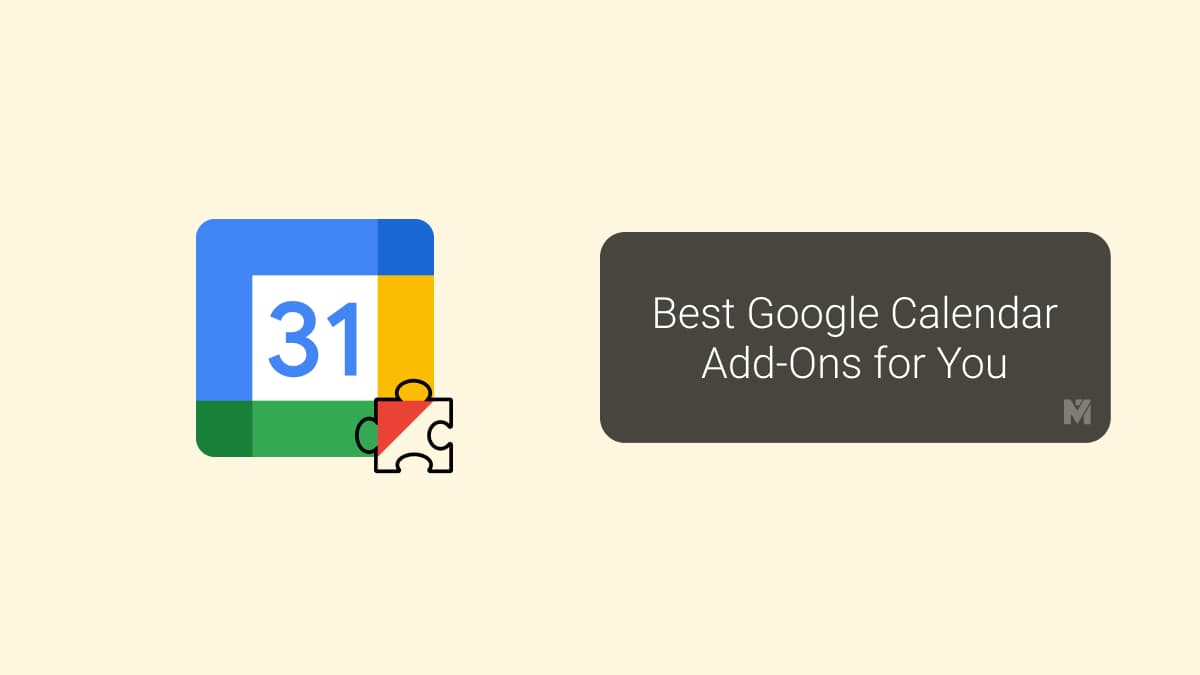 15 Best Google Calendar Extensions and Addons to Organize Everything