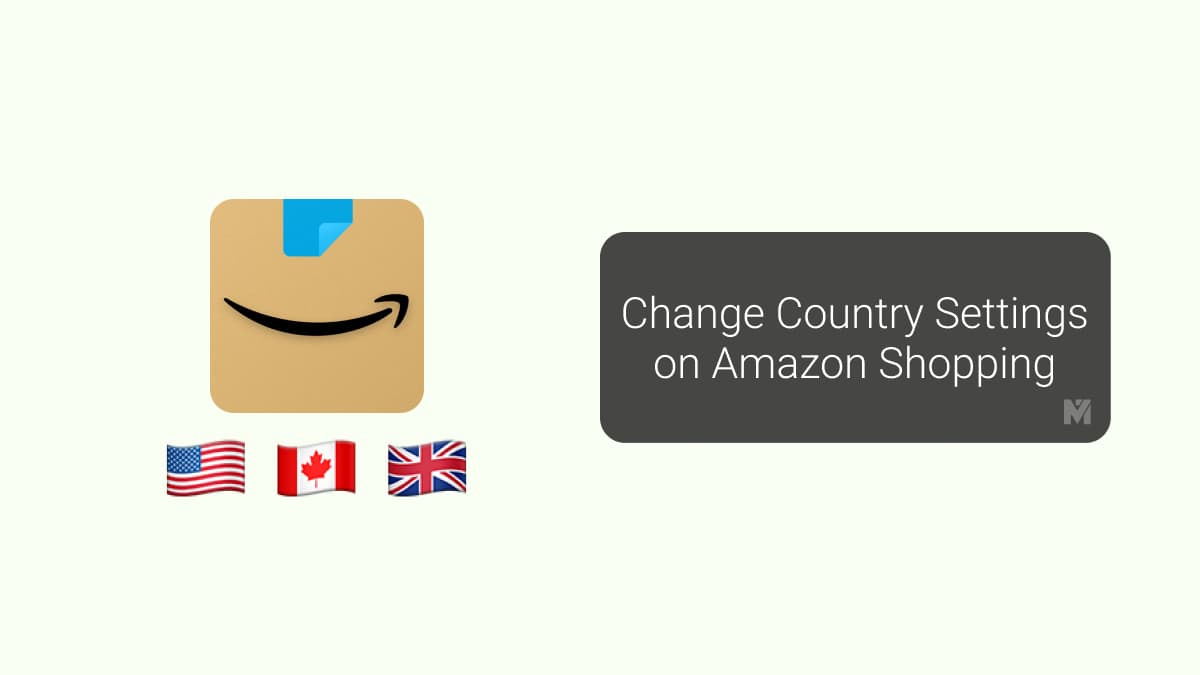 How to Change Country on Amazon Shopping App - MashTips
