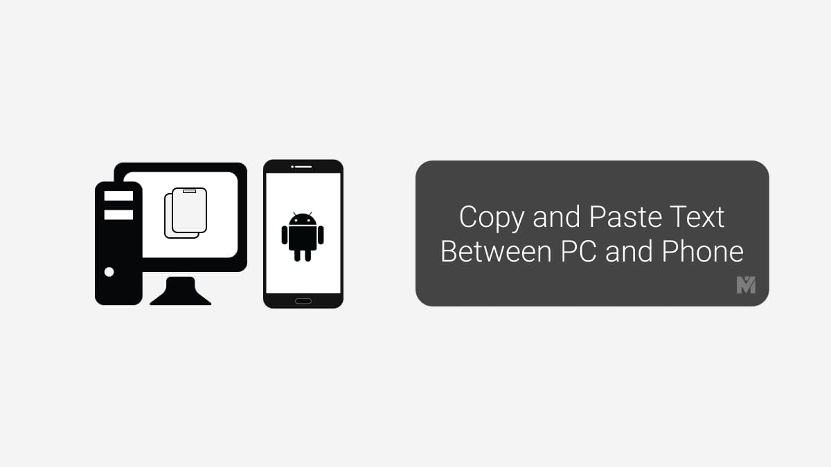 how-to-copy-paste-any-text-between-android-phone-and-pc-quickly-mashtips