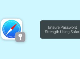 Ensure Password Strength Using Safari