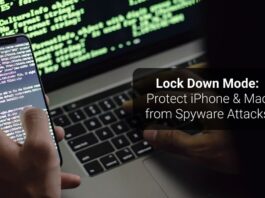 Lock Down Mode: Protect iPhone & Mac from Spyware Attacks