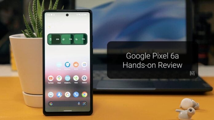 Google Pixel 6a Hands-on Review