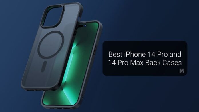 Best iPhone 14 Pro and 14 Pro Max Back Cases