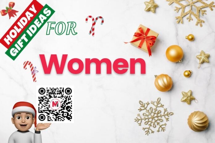 Best Holiday Gift Ideas for Women